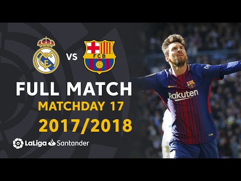 Real Madrid vs FC Barcelona (0-3) J17 2017/2018 – FULL MATCH