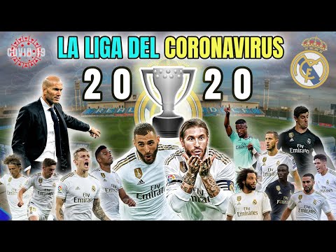 REAL MADRID CAMPEÓN de LIGA (2019-2020)🏆😷🦠 La Liga Más Larga de la Historia