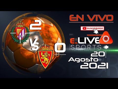 √ Valladolid 2 Vs 0 Zaragoza En Vivo I España – Segunda División I 20/08/2021 – camisetasnew.es