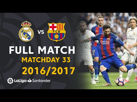 Real Madrid vs FC Barcelona (2-3) J33 2016/2017 – FULL MATCH