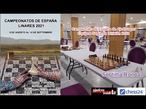 Campeonato de España de Ajedrez Segunda División: Séptima Ronda – camisetasnew.es