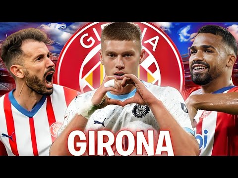 Girona’s AMAZING La Liga Season so far .EXE 😂
