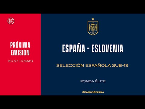 🚨EN DIRECTO🚨 España – Eslovenia  Sub-19 | 🔴 SEFUTBOL – camisetasnew.es